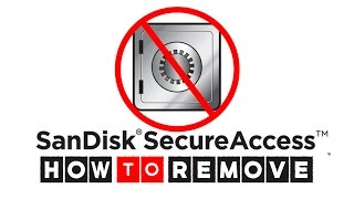 How to Remove SanDisk Secure Access From Flash Drive