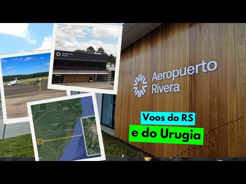 Aeroporto de RIVERA? Viaje para Rivera pelo aeroporto BINACIONAL