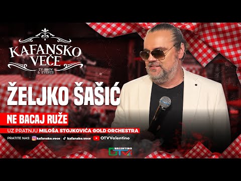 ZEJKO SASIC - NE BACAJ RUZE MAJKO | UZIVO | ORK MILOS STOJKOVIC I GOLD | 2025 | KAFANSKO VECE