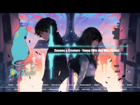 Cosmos & Creature - Young (Win and Woo Remix)