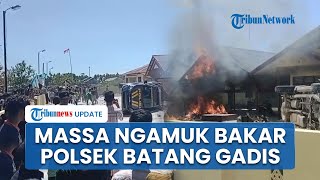 Diduga Lepaskan Bandar Narkoba, Mapolsek Muara Batang Gadis Madina Sumut Dibakar Massa
