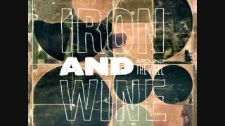Iron &amp; Wine -  Homeward These Shoes