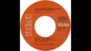 Hues Corporation – “Rock The Boat” (RCA) 1974