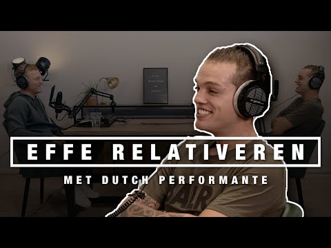 DUTCH PERFORMANTE over 40 MILJOEN OMZET, CARRIÈRE, ROLEX WEGGEVEN en TOEKOMST | EFFE RELATIVEREN