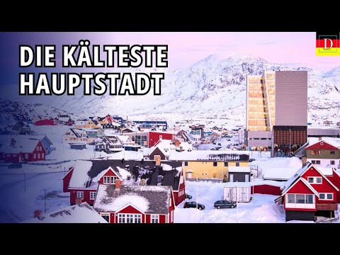 Die SCHOCKIEREND Wahrheit üBer Grönlands Größte Stadt  - Nuuk