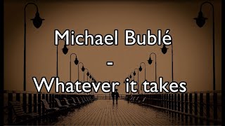 Michael Bublé - Whatever it takes - Subtitulada al español