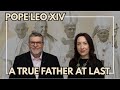 Reflecting On Pope Leo XIV One Week On