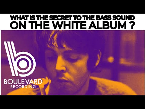 What Is The Secret to the Bass Sound on The Beatles White Album?