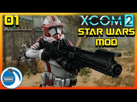 XCOM 2: Star Wars Rebel Alliance Campaign - Total Conversion Mod Playthrough - Episode 1