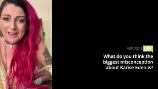 Karise Eden Interview
