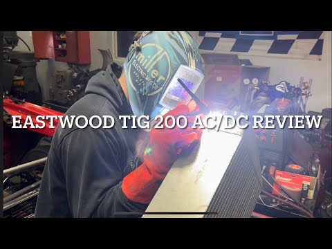 Watch this review before buying Eastwood tig Welder 200amp ac dc