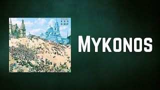 FLEET FOXES - Mykonos (Lyrics)