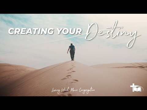 Danie Denysschen - Creating your Destiny (2022/06/12 11:15 Service)