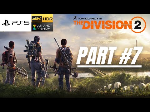 The Division 2 - Campaign Walkthrough Part 7 (Downtown east side missions) PS5/4K/HDR/60FPS