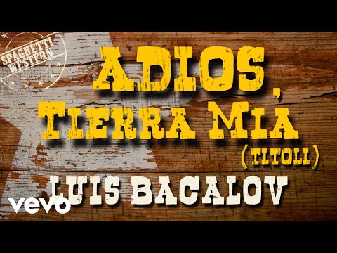 Luis Bacalov - Adios Tierra Mia! (Titles) - Spaghetti Western Music (HD)