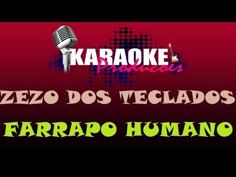 Farrapo Humano - Zezo