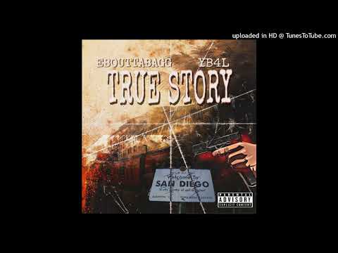 EbouttaBagg x YB4L - True Story