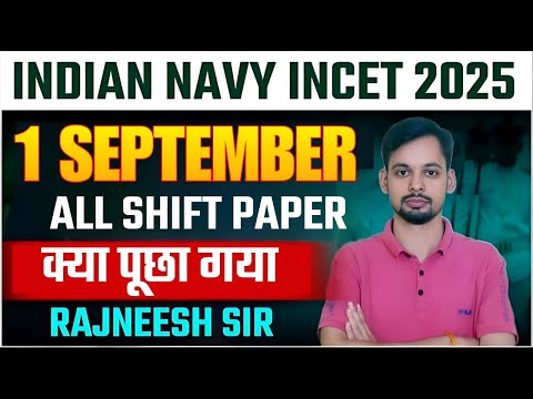 Indian Navy Tradesman 2 SEPT ALL SHIFT ANALYSIS /Indian Navy INCET EXAM /Indian Navy SAFE SCORE 2025