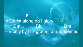 In Christ Alone by brian littrell lyrics and Chords