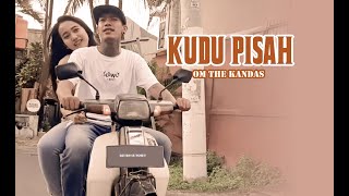 Download lagu The Kandas  - Kudu Pisah  ( Video Clip) mp3