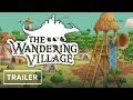 Gameplay video of The Wandering Village  XBox