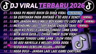 Download lagu DJ TIKTOK TERBARU 2026🎵DJ KAKA PU MANIS BIKIN SA SUKA🎵DJ SA CERITAKAN PADA BINTANG BINTANG || FULL mp3