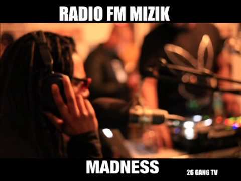 26 GANG TV//RADIO FM MUZIK -2014// AYNELL - MADNESS