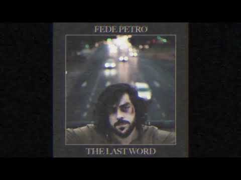 Fede Petro - Kentucky | The Last Word