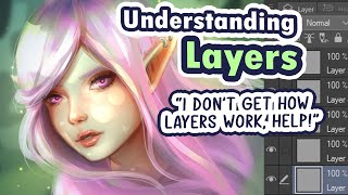Understanding Layers for Beginner Digital Artists: Everything You Need to Know About How Layers Work