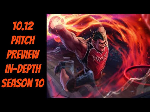 10.12 Patch Preview -- League of Legends