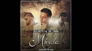 De La Ghetto Ft Farruko &amp; Zion - Mirala