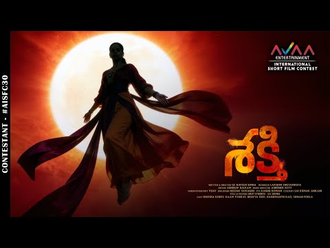 Shakthi | Ge Naveen Simha | Short film | AVAA International Short Film Contest | #AISFC30