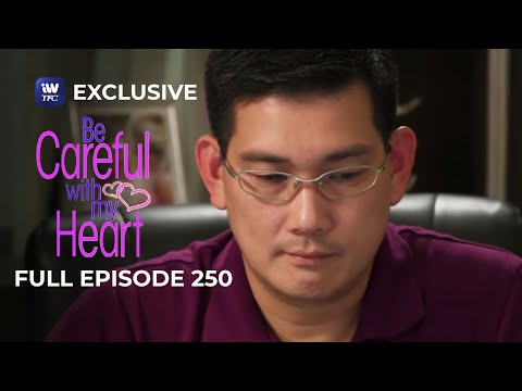 Full Episode 250 | Be Careful With My Heart