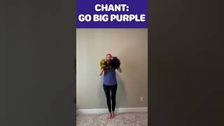 LHYFC CHANT - GO BIG PURPLE *Reminder, I’m mirror image your cheerleader will go the same way as me!