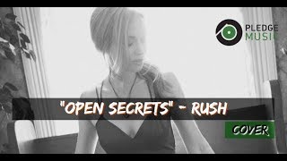 Open Secrets - Rush cover by Katie Cole
