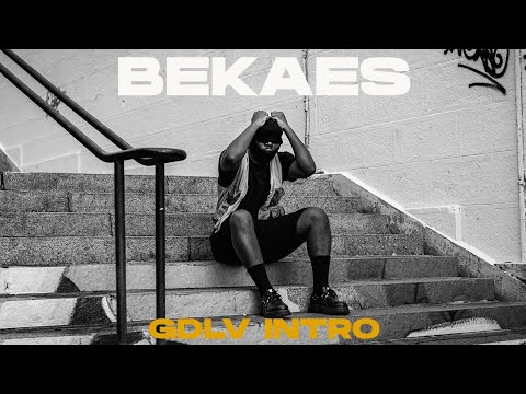 BEKAES - GDLV INTRO( clip officiel)