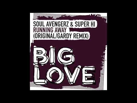 Soul Avengerz & Supa Hi - Running Away (Original Mix)