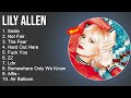 Lily Allen Greatest Hits - Smile, Not Fair, The Fear, Hard Out Here - Full Album