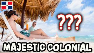 Majestic Colonial Punta Cana - Why You Should THINK TWICE Before Booking (Real P