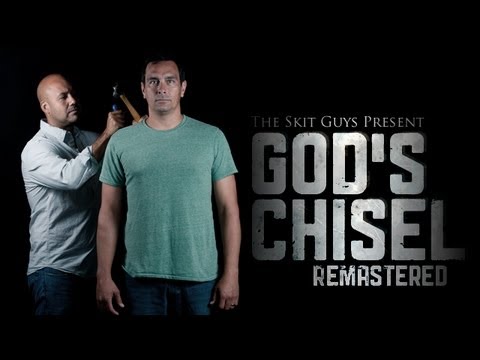 Skit Guys - God's Chisel Remastered