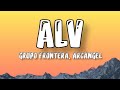 Grupo frontera, Arcángel ❤️ ALV ( letra )