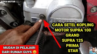 Download lagu CARA SETEL KOPLING MOTOR SUPRA 100 grand prima sup... mp3