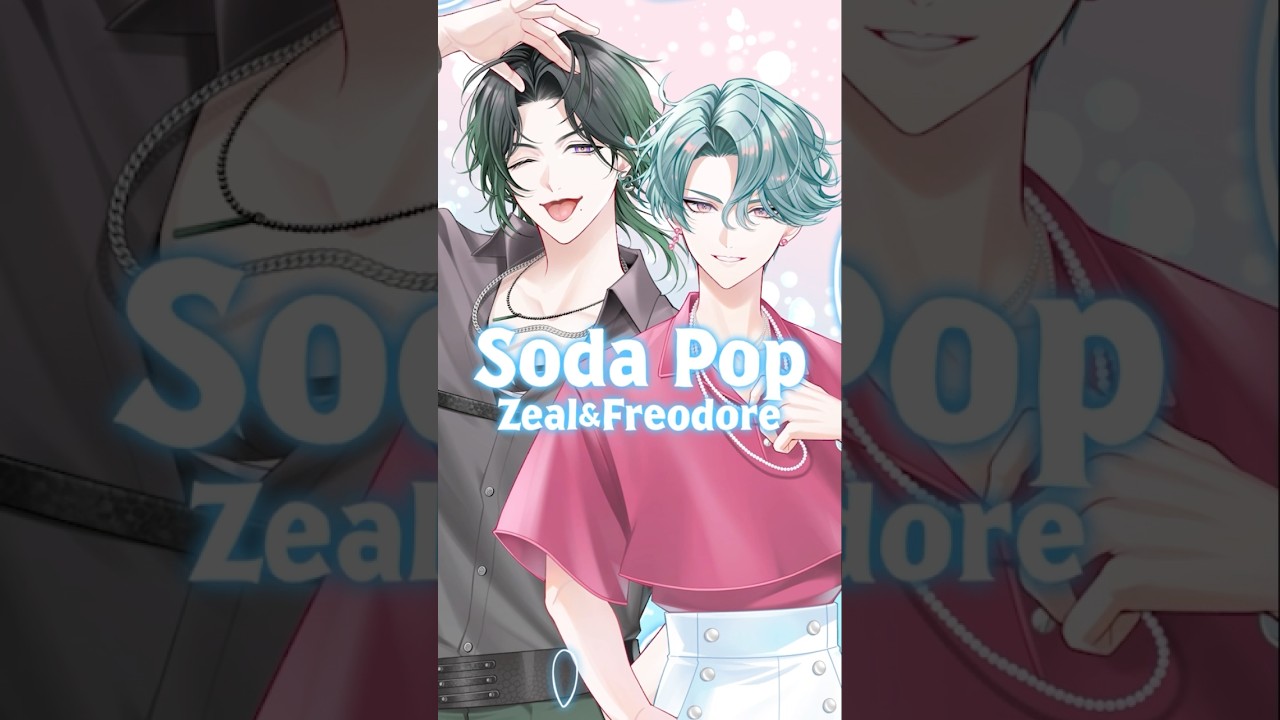 "Soda Pop" #cover Part1 by Zeal Ginjoka & Freodore #BYTHEBEAT #NIJISANJI_EN