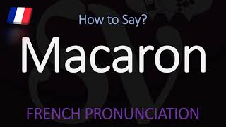 How do you pronounce Macaron? (CORRECTLY) French Pronunciation