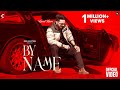 By Name - Kamal Khaira | Official Video | Punjabi Song 2022