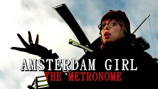 AMSTERDAM GIRL | Sawan Dutta | The Metronome | Song Vlog Video Post 14