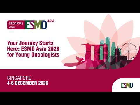 Your Journey Starts Here: ESMO Asia 2026 for Young Oncologists