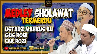Download lagu Full Album Medley Sholawat USTADZ MAHRUS ALI - CAK ROZI - GUS ROQI Termerdu Terbaru mp3