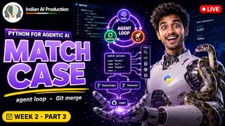 Build Your First AGENT LOOP in Python + Git Merge (Hindi)  Agentic AI 🔴 W2·P3