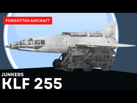 Hitler’s Last Ditch SS Interceptor; The Junkers Klf 255